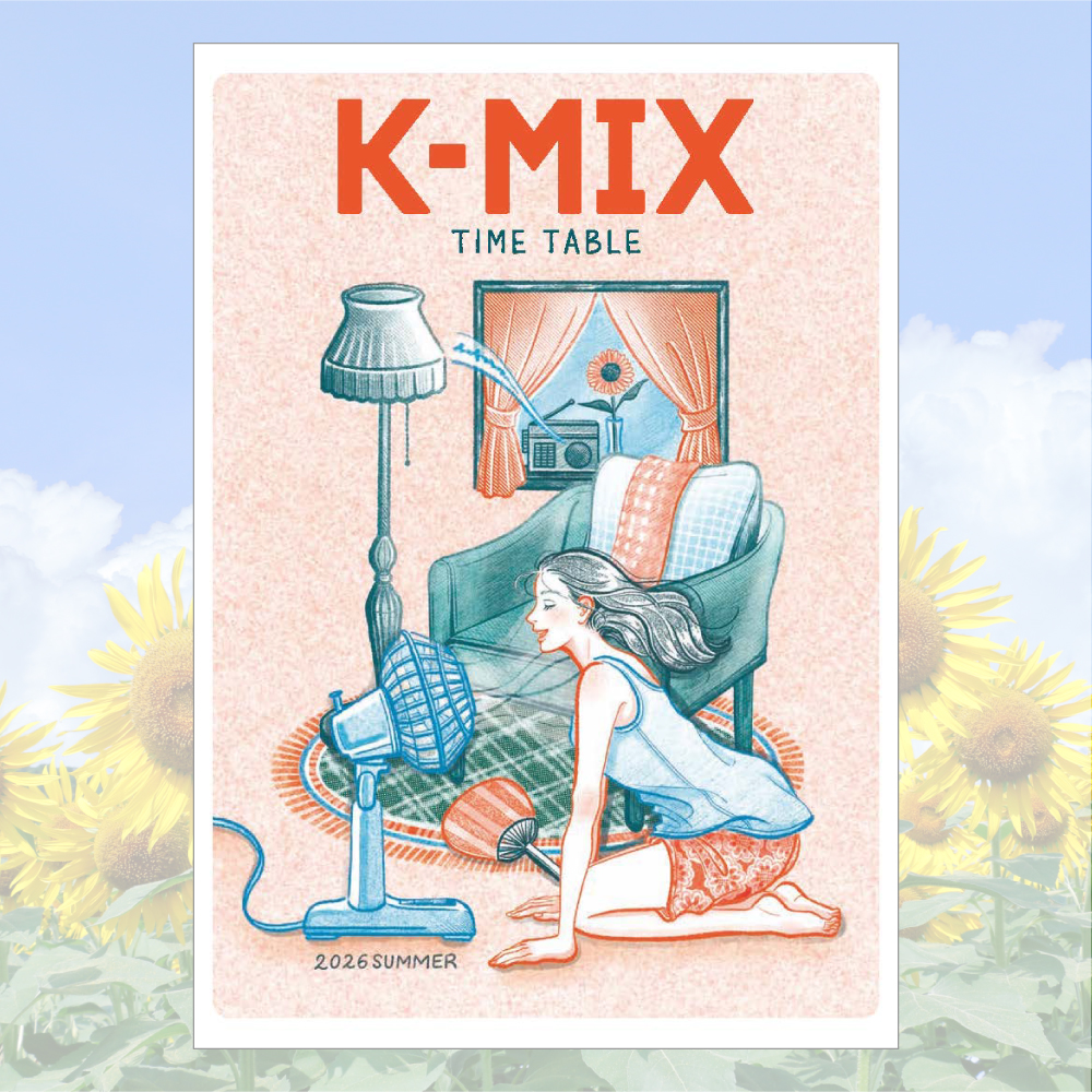 K-mix SEASONAL TIME TABLE